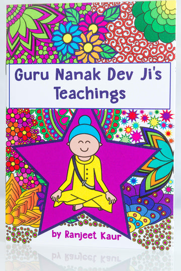 Guru Nanak Dev Ji's Teachings Colouring Book - Sikhexpo